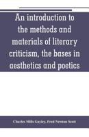 An Introduction to the Methods and Materials of Literary Criticism 9353801184 Book Cover