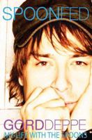 Spoonfed 1897453434 Book Cover