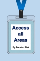 Access all Areas B0DWMCDGHV Book Cover