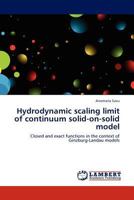 Hydrodynamic scaling limit of continuum solid-on-solid model 3845413948 Book Cover