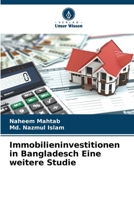 Immobilieninvestitionen in Bangladesch Eine weitere Studie 6209043143 Book Cover