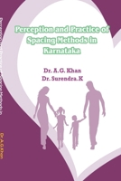 Perception and Practice of Spacing Methods in Karnataka 1329445457 Book Cover