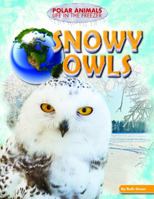 Snowy Owls 1477702237 Book Cover