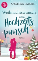 Weihnachtswunsch und Hochzeitspunsch 398637132X Book Cover