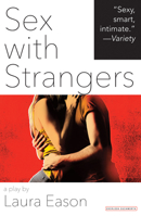 Sex with Strangers 1468308742 Book Cover