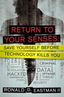 Return to Your Senses 0997720301 Book Cover