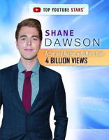 Shane Dawson: Actor and Author with More Than 4 Billion Views 172534615X Book Cover
