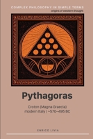 Pythagoras (Complex Philosophy in simple terms) B0FGXLQ4DJ Book Cover