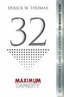 32 Indispensable Laws of Leadership for Worship Teams 099907525X Book Cover