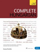 Complete Hungarian: Learn to read, write, speak and understand Hungarian 1529324637 Book Cover