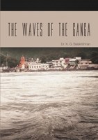 The Waves of the Ganga 1492751839 Book Cover