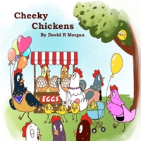 Cheeky Chickens 194690807X Book Cover