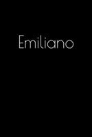 Emiliano: Notebook / Journal / Diary - 6 x 9 inches (15,24 x 22,86 cm), 150 pages. Personalized for Emiliano. 1693898144 Book Cover