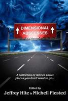 Dimensional Abscesses 0994726600 Book Cover