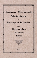 Laman Manasseh Victorious Paperback 1678119822 Book Cover