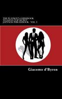 The Playboy's Guidebook To Japan Top Secret Japanese Phrasebook - Vol. 3: Learn to master the basics of the Japanese Language, Japanese slang, ... the Japanese language like this book can. 1987505689 Book Cover