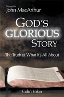 God's Glorious Story 1524534838 Book Cover