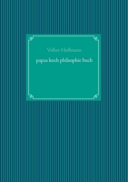 papas koch philsophie buch 3751999108 Book Cover