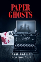 Paper Ghosts: A Fenn Cooper Novel 1639859004 Book Cover