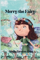 Merry the Fairy (Merry the Fairy and Other Stories from Joyful Road) B0FXP8CMQ3 Book Cover