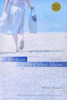 Woman on the Other Shore: A Novel 4770030436 Book Cover
