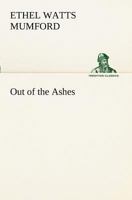 Out of the Ashes 1421804344 Book Cover