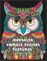 Stress Relief Coloring Book Adult Coloring Book with Mandalas Animals Designs Features B0C5PGF3TS Book Cover