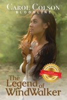 Bloodline: The Legend of WindWalker 1649616988 Book Cover