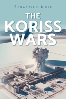The Koriss Wars 1637847114 Book Cover