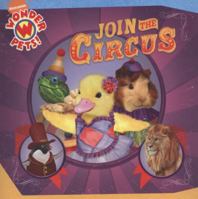 Join the Circus (Wonder Pets! (8x8)) 1416975810 Book Cover