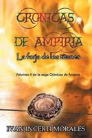 Crónicas de Ampiria: La forja de los titanes 8461759265 Book Cover