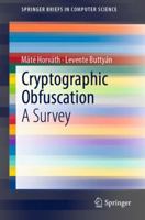 Cryptographic Obfuscation: A Survey 3319980408 Book Cover