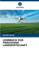 Lehrbuch Zur Präzisions Landwirtschaft 620698060X Book Cover