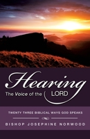 Hearing the Voice of the Lord 1615795758 Book Cover