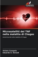 Microsatelliti del TNF nella malattia di Chagas (Italian Edition) 6209548792 Book Cover