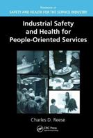 Industrial Safety and Health for People-Oriented Services 1420053841 Book Cover