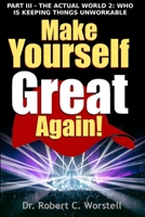 Make Yourself Great Again Part 3 1365719308 Book Cover