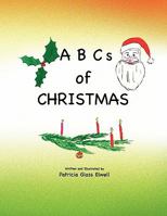 ABCs of CHRISTMAS 1450032044 Book Cover