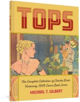 Tops: The Complete Collection of Charles Biro's Visionary 1949 Comic Book Series 1683964640 Book Cover