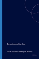 Terrorism and the Law (Terrorism Library Series) 1571052437 Book Cover
