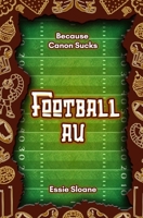 Football AU B0H49WHYV8 Book Cover