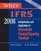 Wiley IFRS 2008: Interpretation and Application of International Accounting and Financial Reporting Standards 2008 0470135166 Book Cover