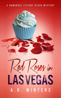 Red Roses in Las Vegas 179974566X Book Cover