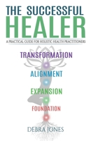 THE SUCCESSFUL HEALER 1775294803 Book Cover