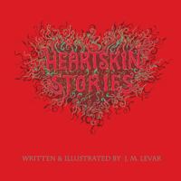 Heartskin Stories 1452503141 Book Cover