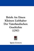 Briefe An Einen Kleinen Liebhaber Der Vaterlandischen Geschichte 1104703173 Book Cover