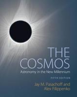 The Cosmos: Astronomy in the New Millennium 0030052181 Book Cover