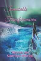 Inmutable Transformación (Spanish Edition) 1717972152 Book Cover