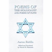 Poems of the Holocaust and Poems of Faith 0595434509 Book Cover