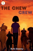The Chew Crew 934953259X Book Cover